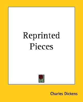 Reprinted Pieces(English, Paperback, Dickens Charles)