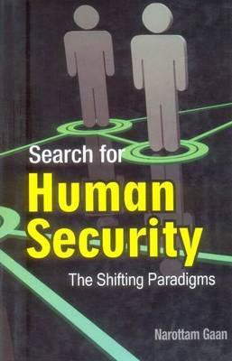 Search for Human Security 01 Edition(English, Hardcover, Gaan Narottam)