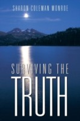 Surviving the Truth(English, Paperback, Monroe Sharon Coleman)