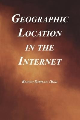Geographic Location in the Internet(English, Paperback, unknown)