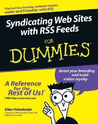 Syndicating Web Sites with RSS Feeds For Dummies(English, Paperback, Finkelstein Ellen)