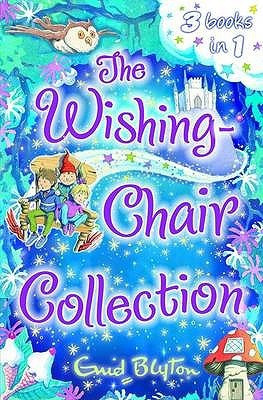 The Wishing-Chair Collection(English, Paperback, Blyton Enid)