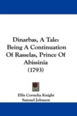 Dinarbas, A Tale(English, Paperback, Knight Ellis Cornelia)