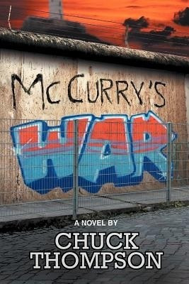 McCurry's War(English, Paperback, Thompson Chuck)