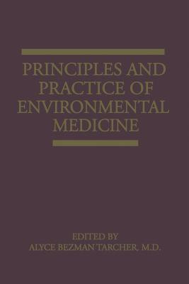 Principles and Practice of Environmental Medicine(English, Paperback, unknown)