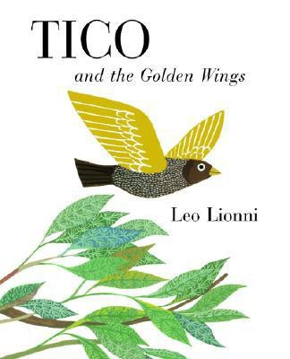 Tico and the Golden Wings(English, Hardcover, Lionni Leo)