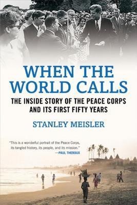 When the World Calls(English, Hardcover, Meisler Stanley)