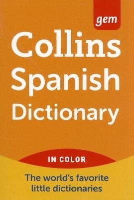 Collins Gem Spanish Dictionary, 9th Edition(English, Paperback, HarperCollins Publishers Ltd.)