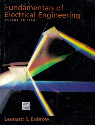 Fundamentals of Electrical Engineering 2nd Edition 2nd Edition(English, Paperback, Leonard S Bobrow)