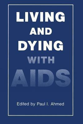 Living and Dying with AIDS(English, Paperback, unknown)