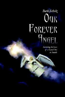 Our Forever Angel(English, Paperback, Scholz Barb)