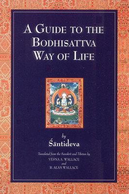 A Guide to the Bodhisattva Way of Life(English, Paperback, B. Alan Wallace)