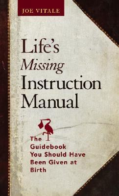 Life's Missing Instruction Manual HRD Edition(English, Hardcover, Vitale Joe)