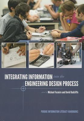 Integrating Information into the Engineering Design Process(English, Paperback, unknown)