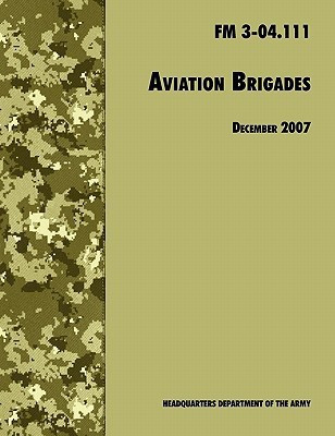Aviation Brigades(English, Paperback, U.S. Department of the Army)