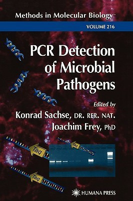 PCR Detection of Microbial Pathogens illustrated edition Edition(English, Hardcover, Sachse Konrad)