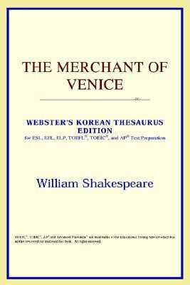 The Merchant of Venice (Webster\'s Korean Thesaurus Edition)(English, Paperback, ICON Reference)