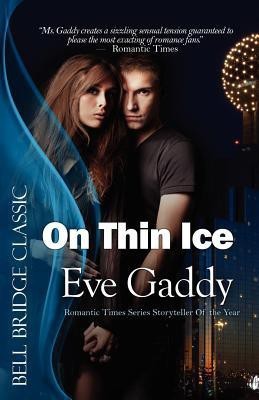 On Thin Ice(English, Paperback, Gaddy Eve)