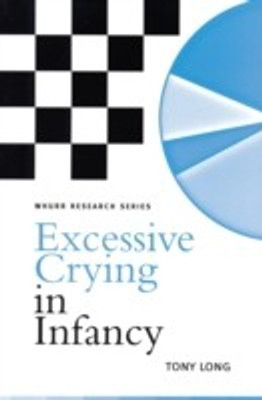Excessive Crying in Infancy(English, Paperback, Long Tony)