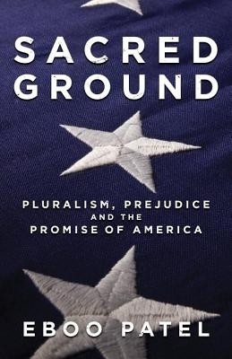 Sacred Ground(English, Electronic book text, Dr Patel Eboo)