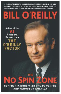 The No Spin Zone(English, Paperback, O'Reilly Bill)