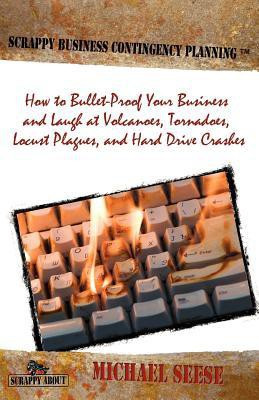 Scrappy Business Contingency Planning(English, Paperback, Seese Michael)
