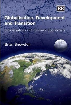Globalisation, Development and Transition(English, Hardcover, Snowdon Brian)