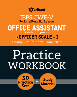 IBPS-CWE-V Office Assistant Multipurpose and Officer Scale-I Online Preliminary Exam 2016 Practice Workbook 30 Practice Sets Plus Study Material  - Online Preliminary Exam 2016 First Edition(English, Paperback, Arihant Experts)