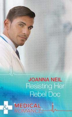 Resisting Her Rebel Doc(English, Paperback, Neil Joanna)