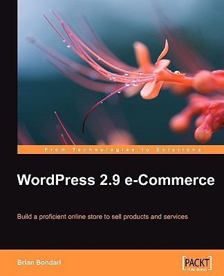 WordPress 2.9 E-Commerce(English, Electronic book text, Bondari Brian)