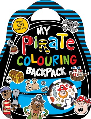 My Pirate Colouring Backpack  - Over 100 Stickers(English, Paperback, unknown)