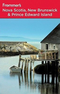 Frommer's Nova Scotia, New Brunswick and Prince Edward Island(English, Paperback, Karr Paul)