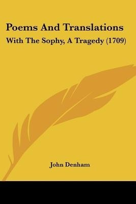 Poems And Translations(English, Paperback, Denham John)