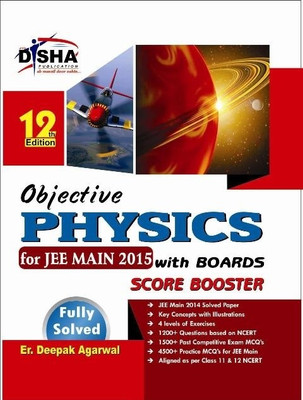 Objective Physics for Jee Main 2015 with Boards Score Booster(English, Book, Agarwal D. K.)