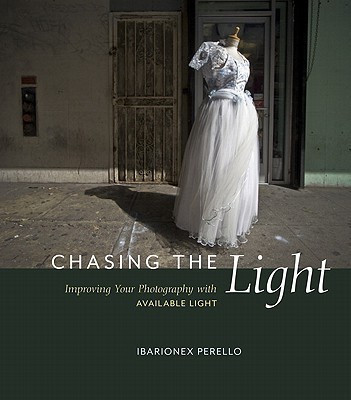 Chasing the Light(English, Paperback, Perello Ibarionex)