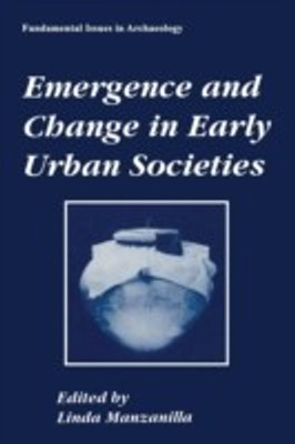Emergence and Change in Early Urban Societies(English, Paperback, unknown)