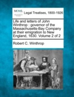 Life and Letters of John Winthrop(English, Paperback, Winthrop Robert C)