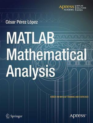 MATLAB Mathematical Analysis(English, Paperback, Lopez Cesar)