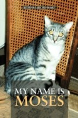 My Name Is Moses(English, Paperback, Hart Robert (Bob))