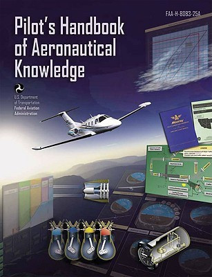 Pilot's Handbook of Aeronautical Knowledge****(English, Paperback, Faa)