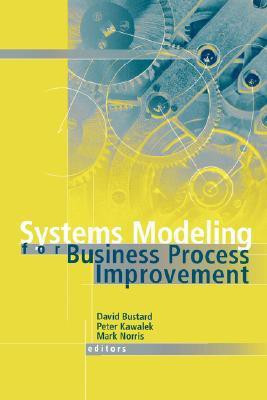 Systems Modeling for Business Process Improvement(English, Paperback, unknown)