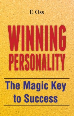 Winning Personality: the Magic Key to Success(English, Paperback, unknown)