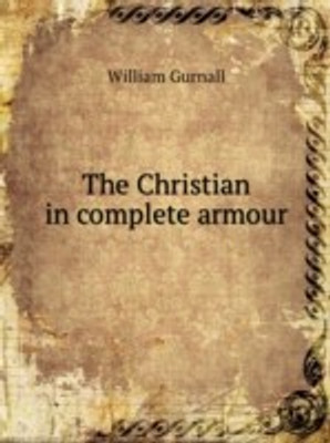 Christian in complete armour(English, Paperback)