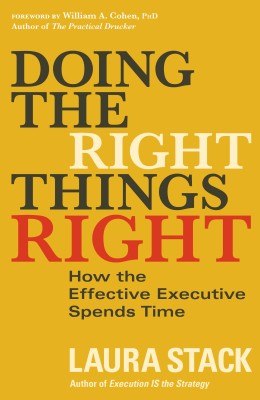 DOING THE RIGHT THINGS RIGHT(English, Paperback, LAURA STACK)