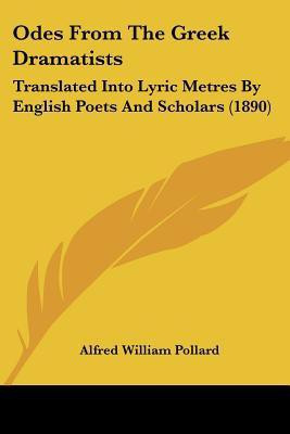 Odes From The Greek Dramatists(English, Paperback, unknown)