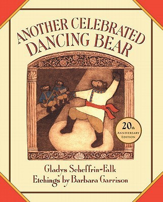 Another Celebrated Dancing Bear(English, Hardcover, Scheffrin-Falk Gladys)