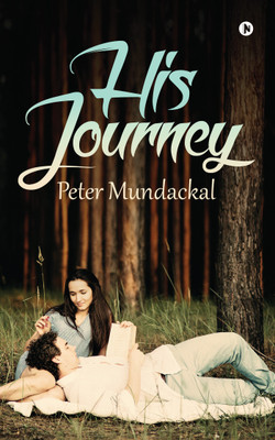 His Journey(English, Paperback, Mundackal Peter)
