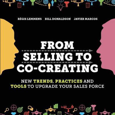 From Selling to Co-Creating(English, Paperback, Lemmens Regis)