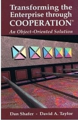 Transforming the Enterprise Through COOPERATION 1st Edition(English, Paperback, Shafer Dan)