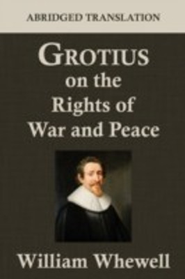 Grotius on the Rights of War and Peace(English, Paperback, Grotius Hugo)